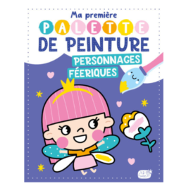 Personnages féeriques – Ma première palette de peinture